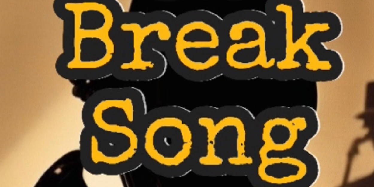 American Repertory Theater of WNY To Present THE BREAK SONG World Premiere  Image