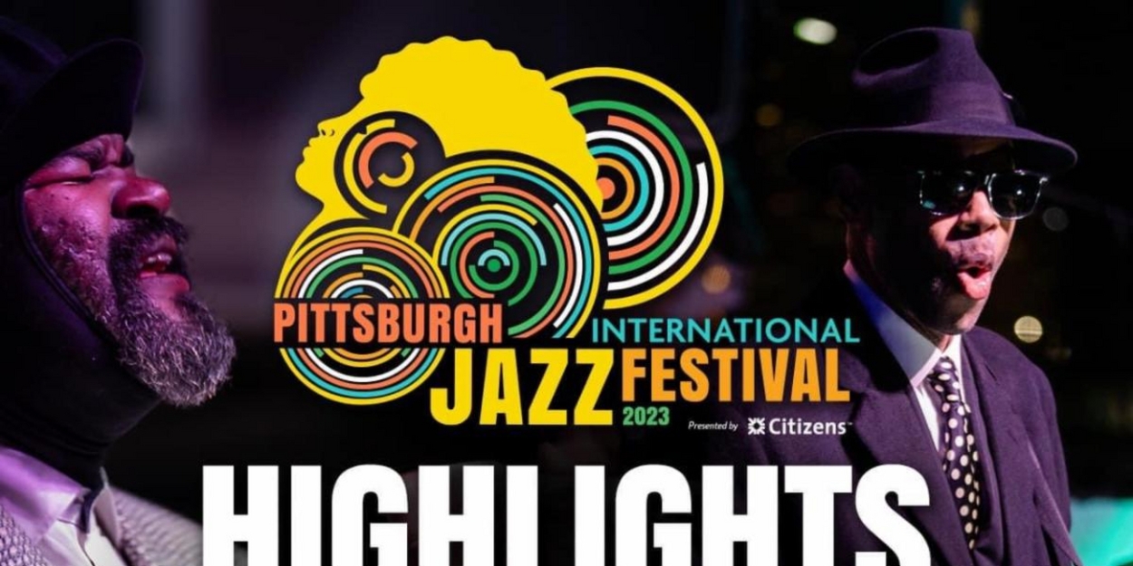 AWAACC Airs Highlights From 2023 Pittsburgh International Jazz Festival Online This Week 