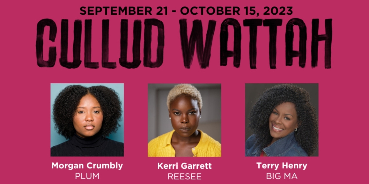 Actor's Express to Present CULLUD WATTAH by Erika Dickerson-Despenza Beginning Next Month 