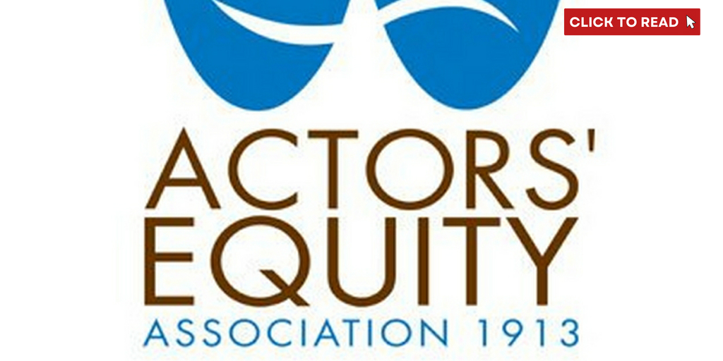 Actors' Equity Association Sets Deadline for Development Agreement - Vimarsana News