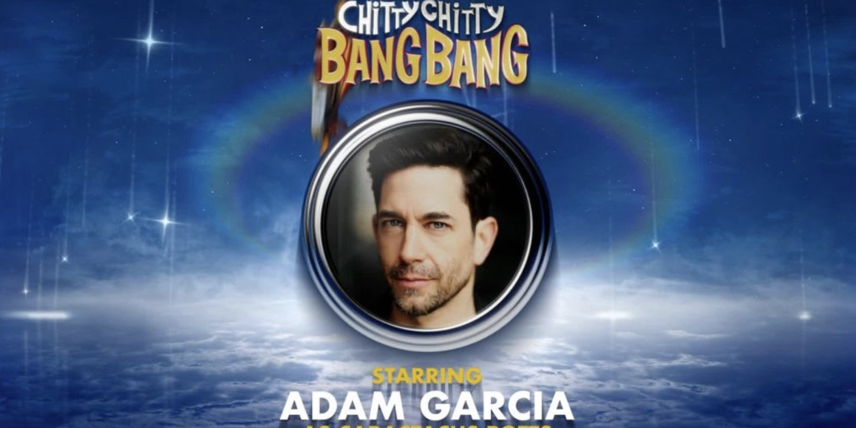 Adam Garcia Will Star as Caractacus Potts in CHITTY CHITTY BANG BANG UK Tour 