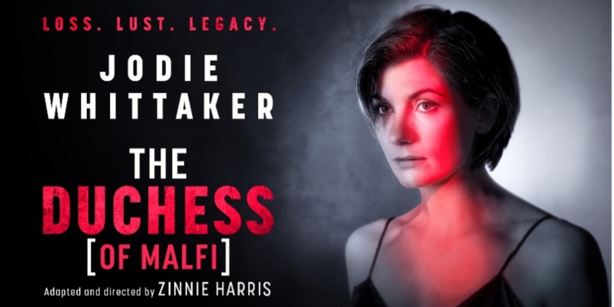 Additional Cast Members Join THE DUCHESS (OF MALFI) Starring Jodie Whittaker  Image