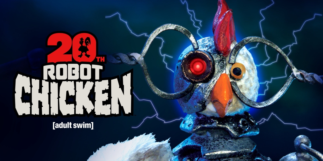 Adult Swim's ROBOT CHICKEN Celebrates 20th Anniversary With New Special  Image