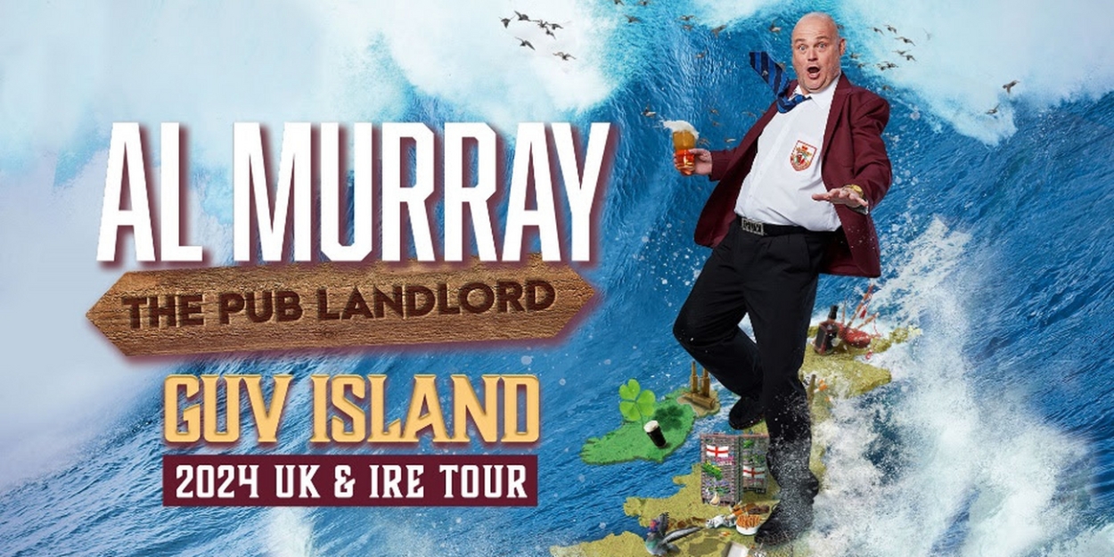 Al Murray Brings GUV ISLAND to the King's Theatre in June 