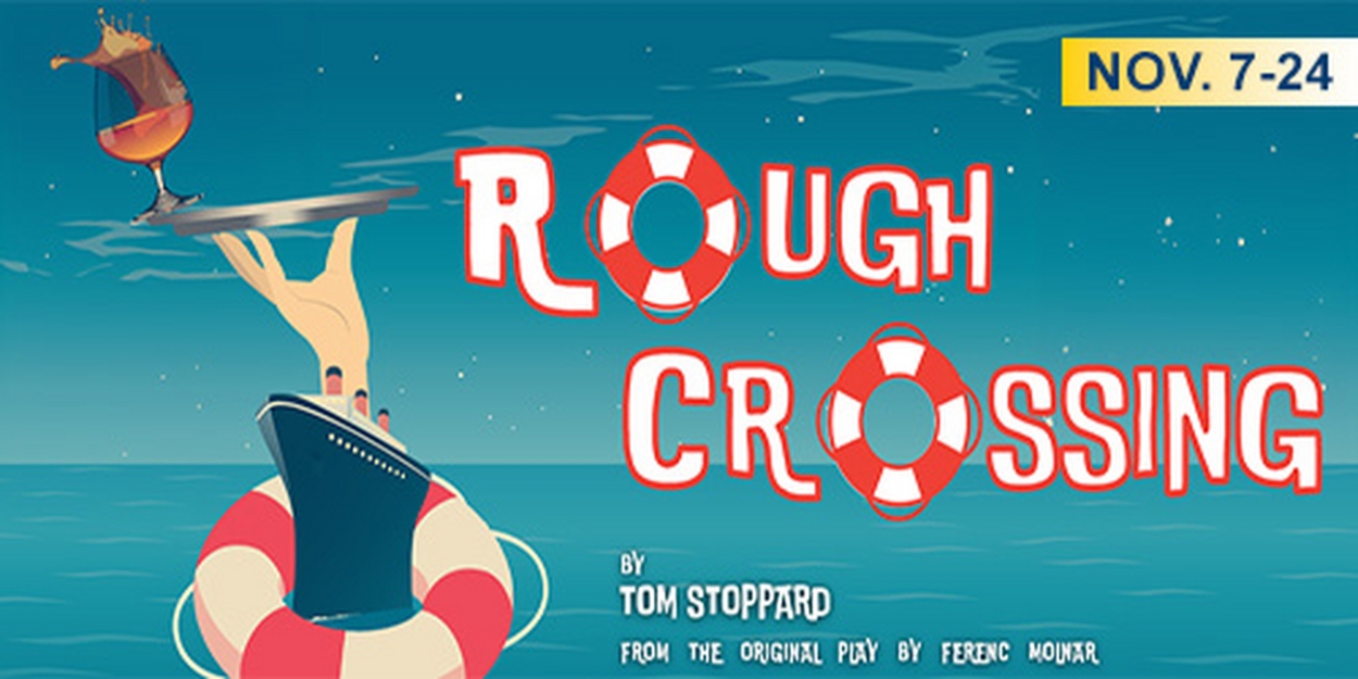 Tom Stoppard's ROUGH CROSSING to be Presented at the Resident Ensemble Players Photo