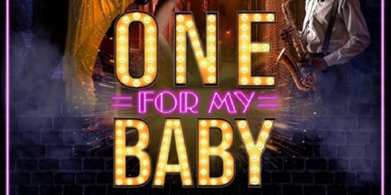 All Roads Theatre Company To Present ONE FOR MY BABY World Premiere And More At El Portal Theatre  Image