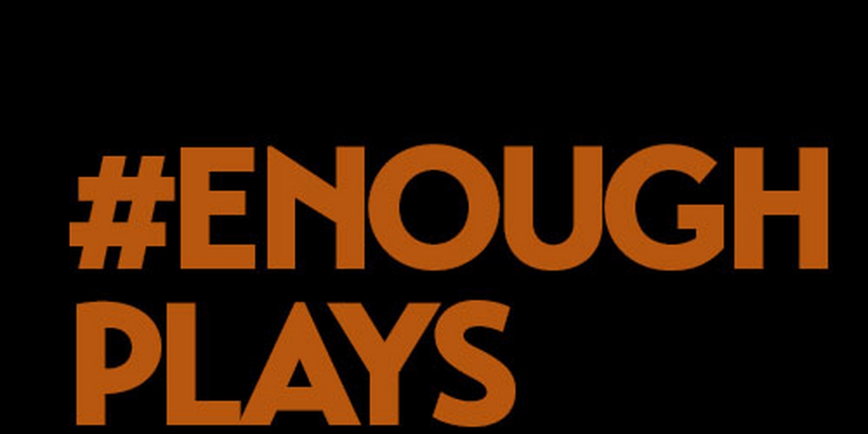 Alleyway Theatre to Present National Reading of ENOUGH! PLAYS TO END GUN VIOLENCE 
