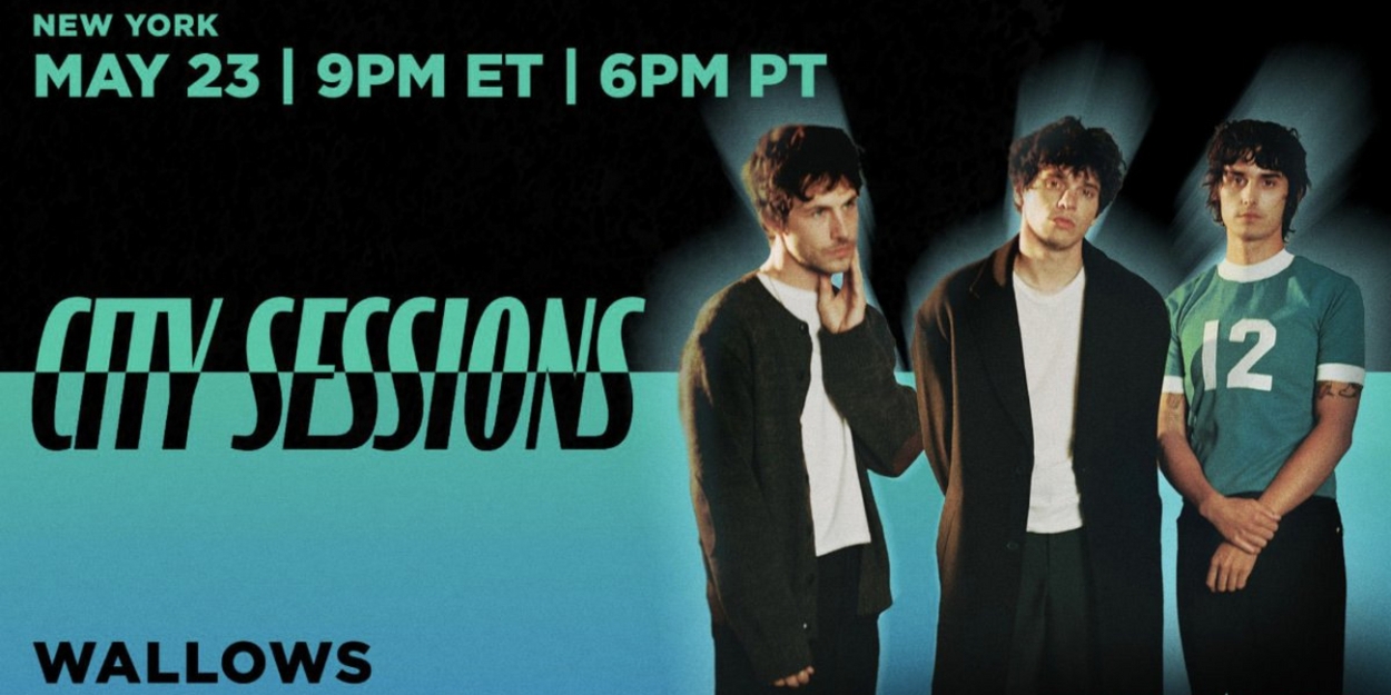 Amazon Music Continues New Season of 'City Sessions' with Wallows Livestream  Image