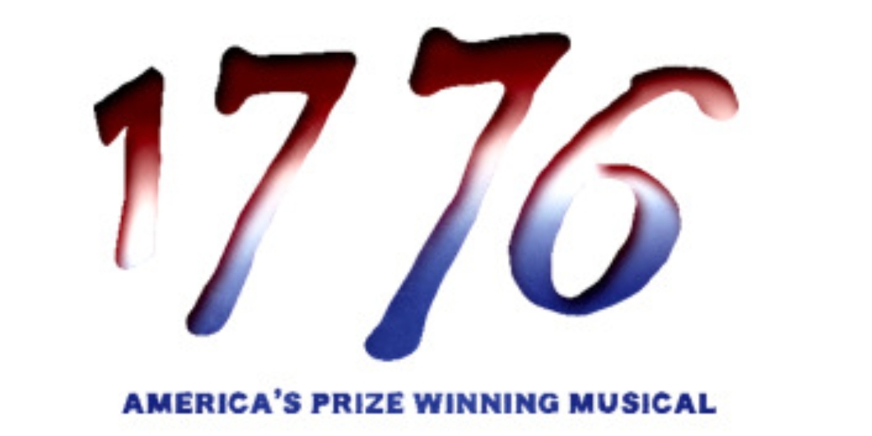 1776 Hits The Marriot Theatre Stage This Election Season  Image