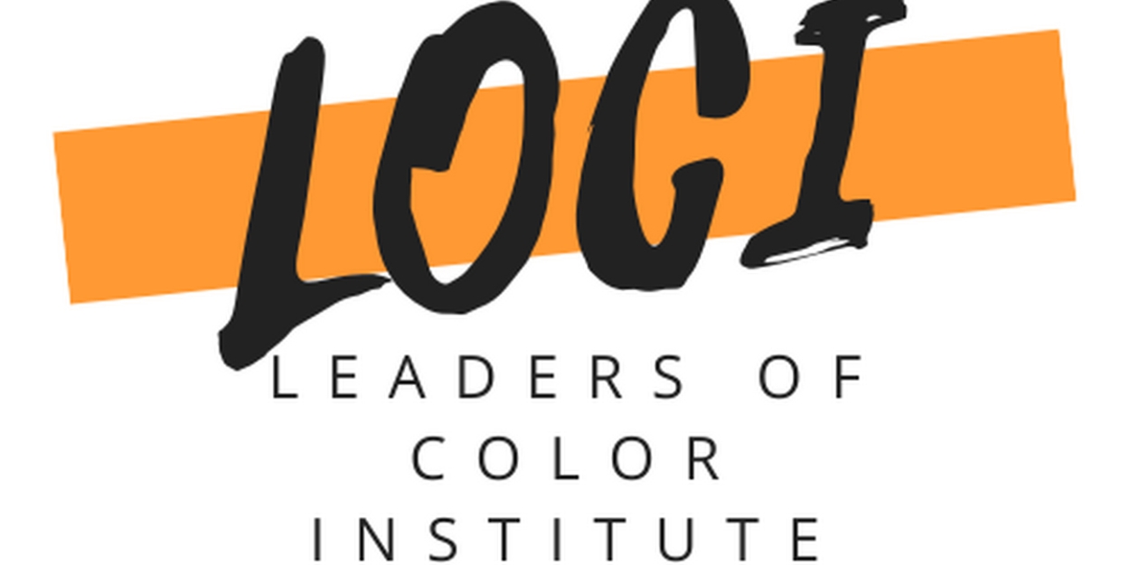 American Alliance For Theatre & Education to Bring Leaders Of Color Institute Back for Fourth Year 