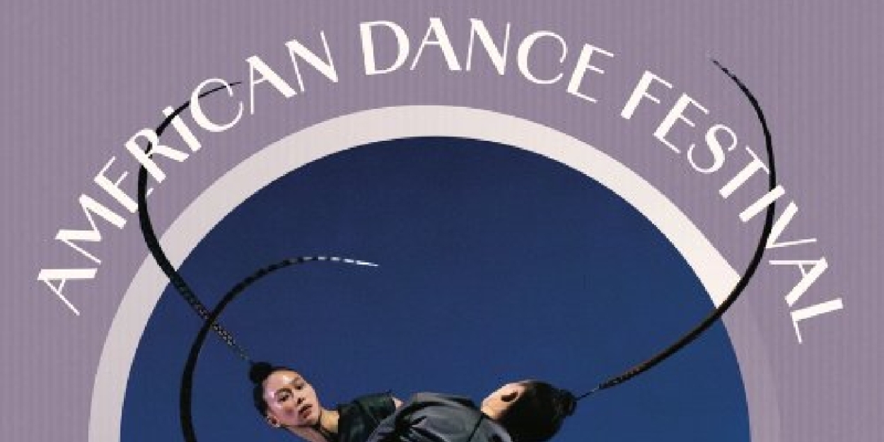 American Dance Festival Announces 2025 Season  Image