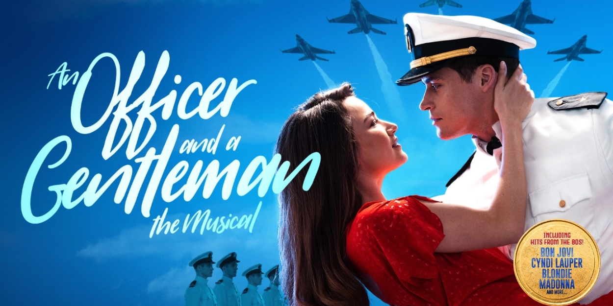 AN OFFICER AND A GENTLEMAN is Coming to Milton Keynes Theatre in October Photo