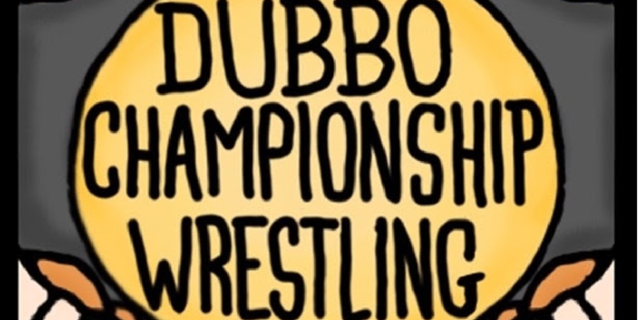 Analise Scarpaci, David Josefsberg and More to Star in DUBBO CHAMPIONSHIP WRESTLING Readings  Image