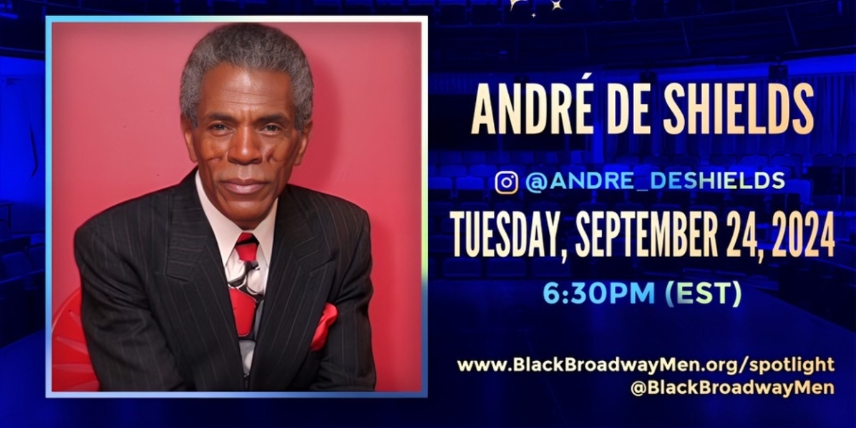 André de Shields to Kick Off Black Broadway Men's Spotlight Series  Image