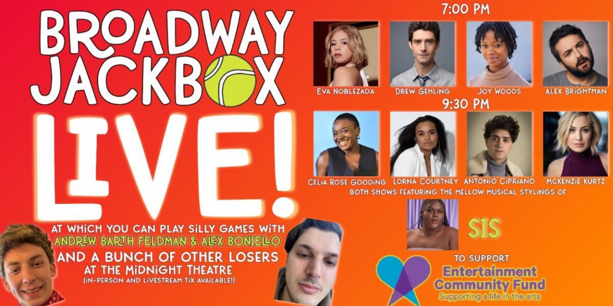 Andrew Barth Feldman & Alex Boniello to Present BROADWAY JACKBOX: LIVE! With Eva Noblezada, Alex Brightman and More