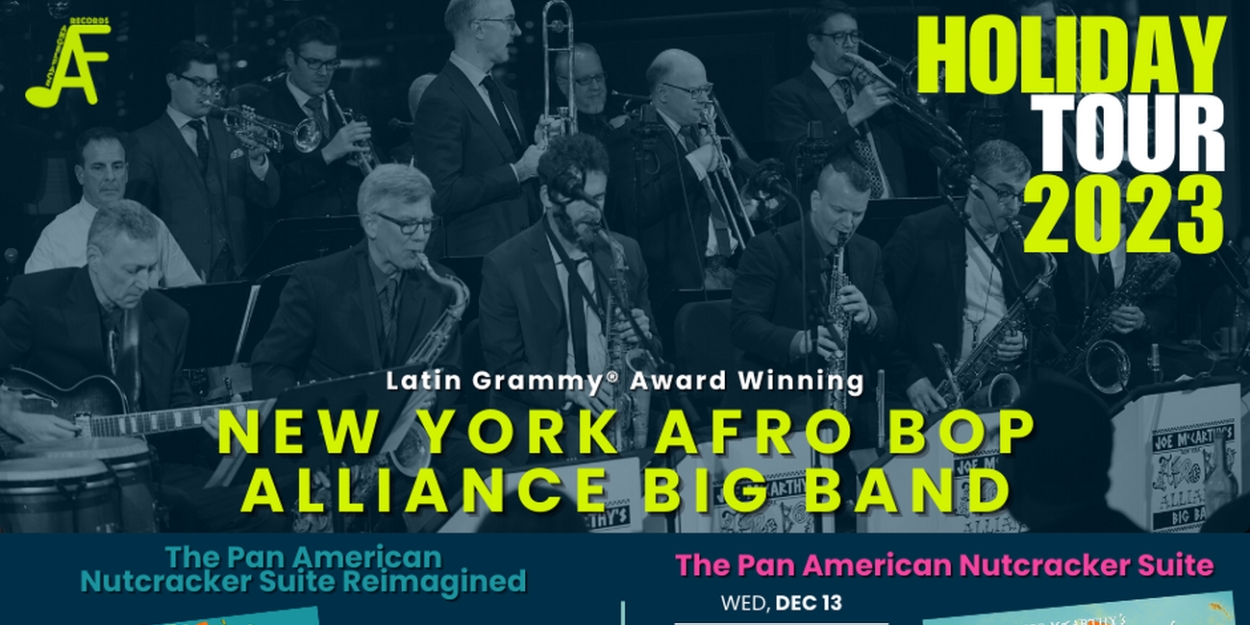 Joe McCarthy's New York Afro Bop Alliance Big Band to Embark on Pan American Nutcracker Su Photo