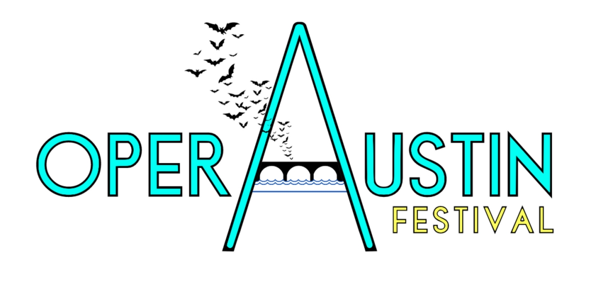 Opera Austin Festival to Celebrate New Operas This November 