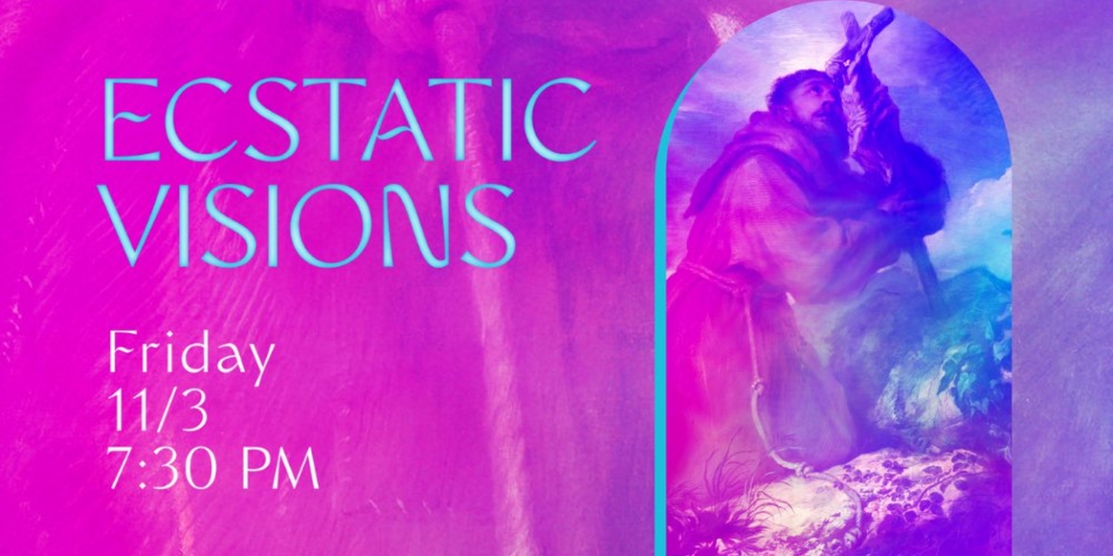 Ars Lyrica's to Present a Night of Baroque Music With ECSTATIC VISIONS in November 