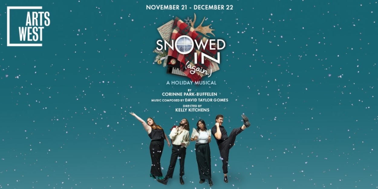 ArtsWest Announces SNOWED IN (AGAIN) By Corinne Park-Buffelen Photo