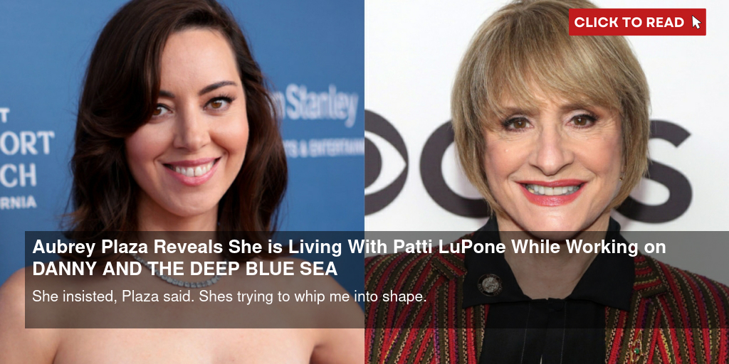 Get tickets to see Aubrey Plaza in 'Danny and the Deep Blue Sea