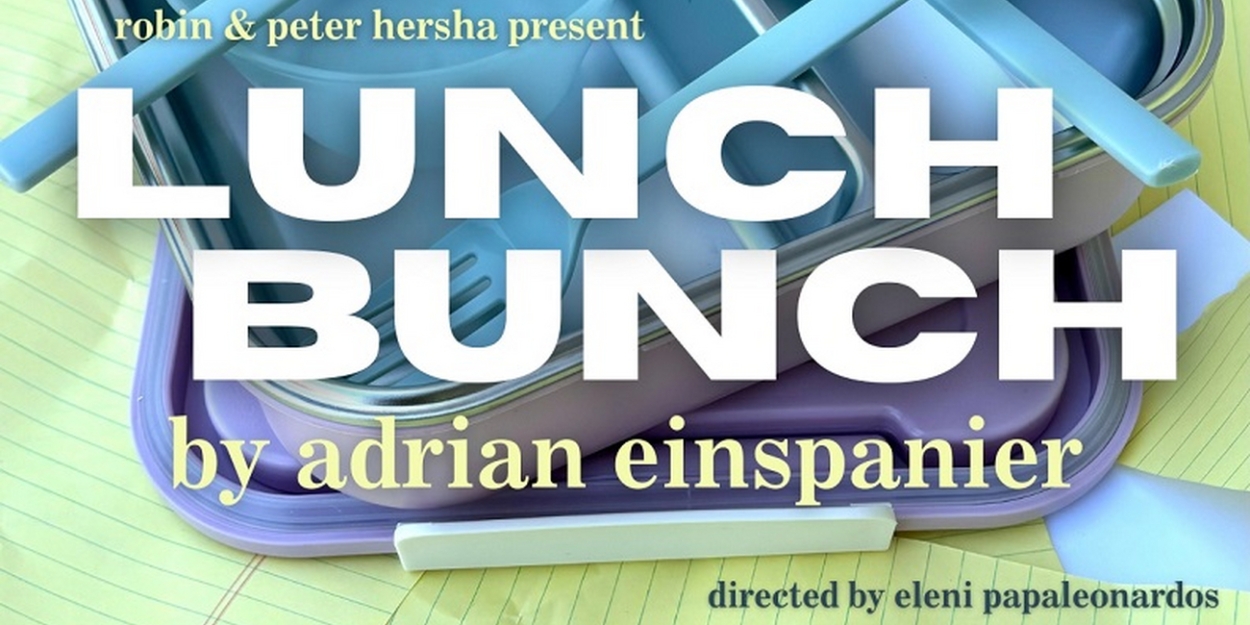 Available Light Theatre to Present LUNCH BUNCH By Adrian Einspanier  Image