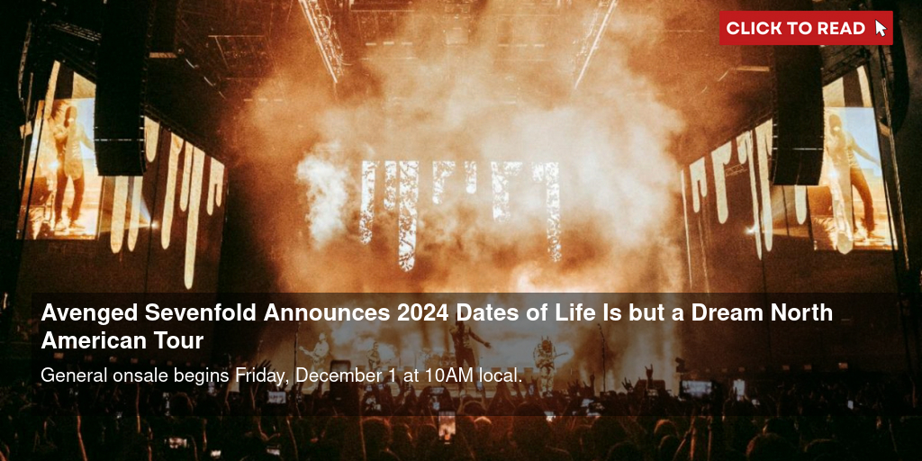 AVENGED SEVENFOLD Life Is But A Dream 2023 N. American Tour Pt. 1 Setlist  Playlist on TIDAL