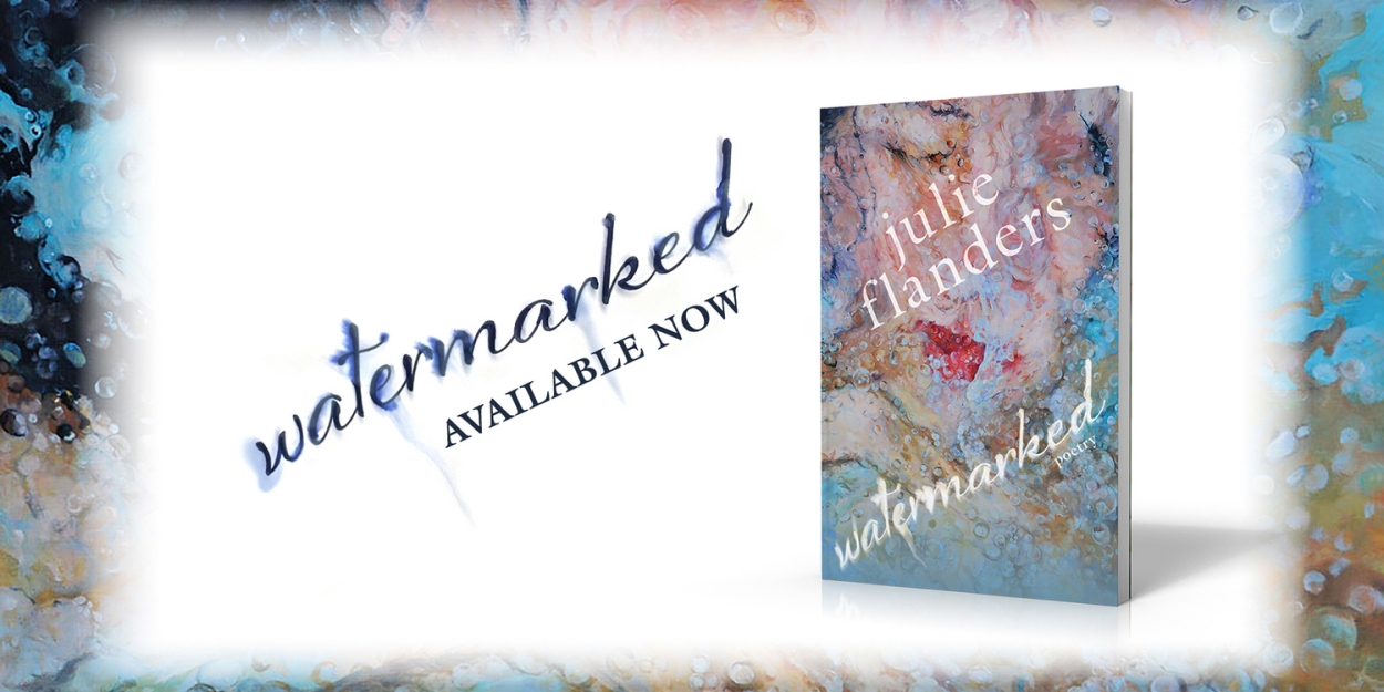 Poet/Lyricist Julie Flanders Releases Third Poetry Collection WATERMARKED  Image