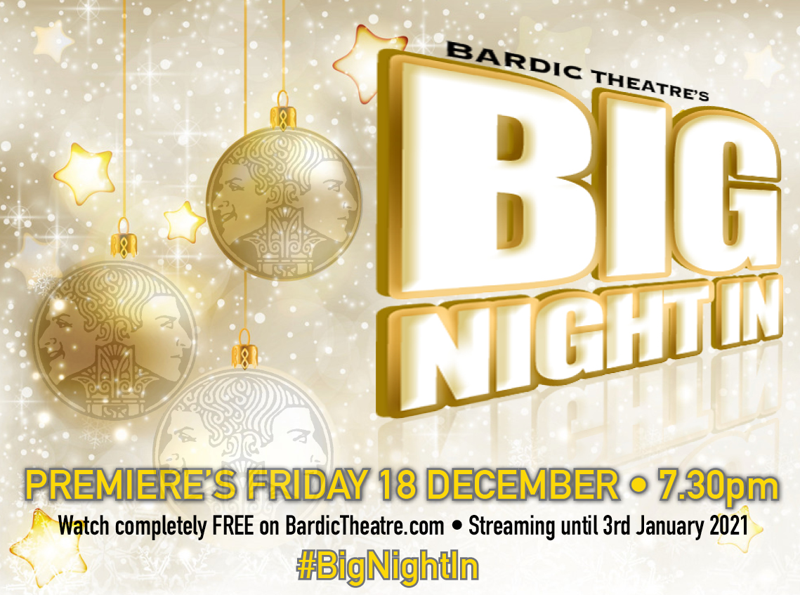 Bardic Theatre Announce 'Big Night In' To Stream This Christmas 