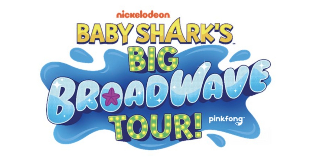 BABY SHARK'S BIG BROADWAVE TOUR! is Coming to the Hobby Center in April 