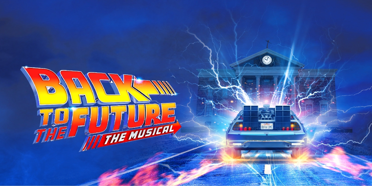 BACK TO THE FUTURE Comes to Lincoln in Two Weeks  Image