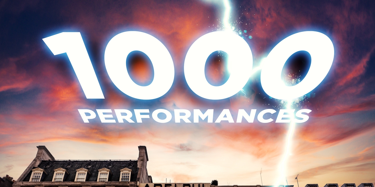 BACK TO THE FUTURE THE MUSICAL Extends Booking Period and Celebrates 1000th Performance In the West End 