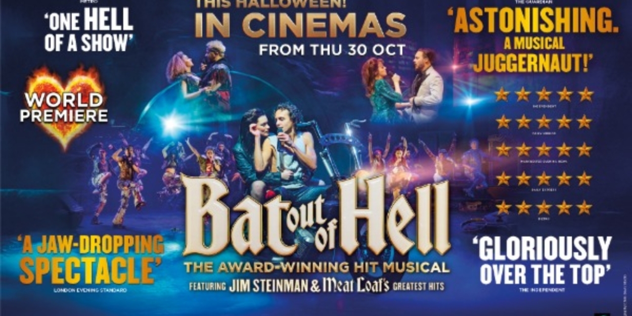Filmed Version of BAT OUT OF HELL Will Come to The Big Screen in Autumn 2025 Photo