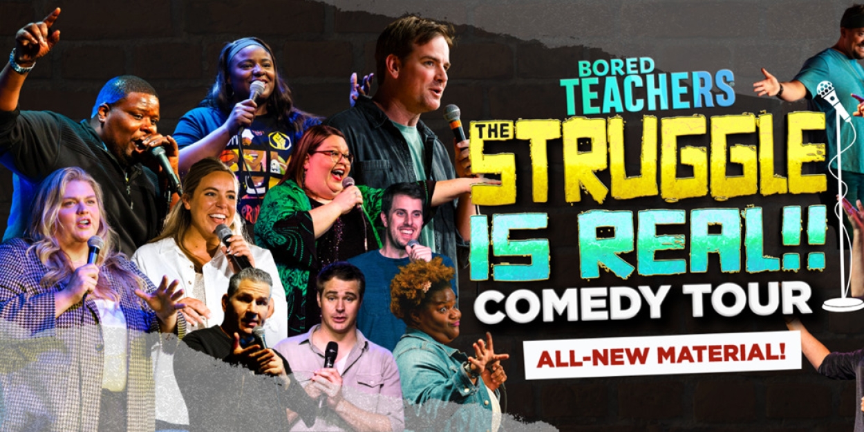 BORED TEACHERS Comedy Tour Comes To Barbara B. Mann Performing Arts Hall In March  Image