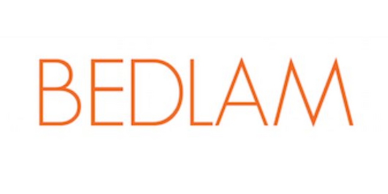 BEDLAM Reveals Fall Season Featuring Three Plays and a New Musical by JT Harding  Image