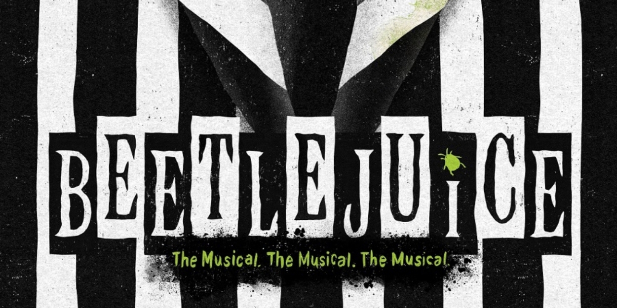 BEETLEJUICE Comes to the Lied Center Next Month  Image