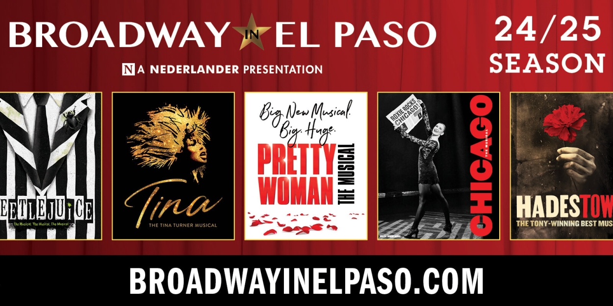 BEETLEJUICE, HADESTOWN, And More Announced for Broadway In El Paso 2024-25 Season  Image