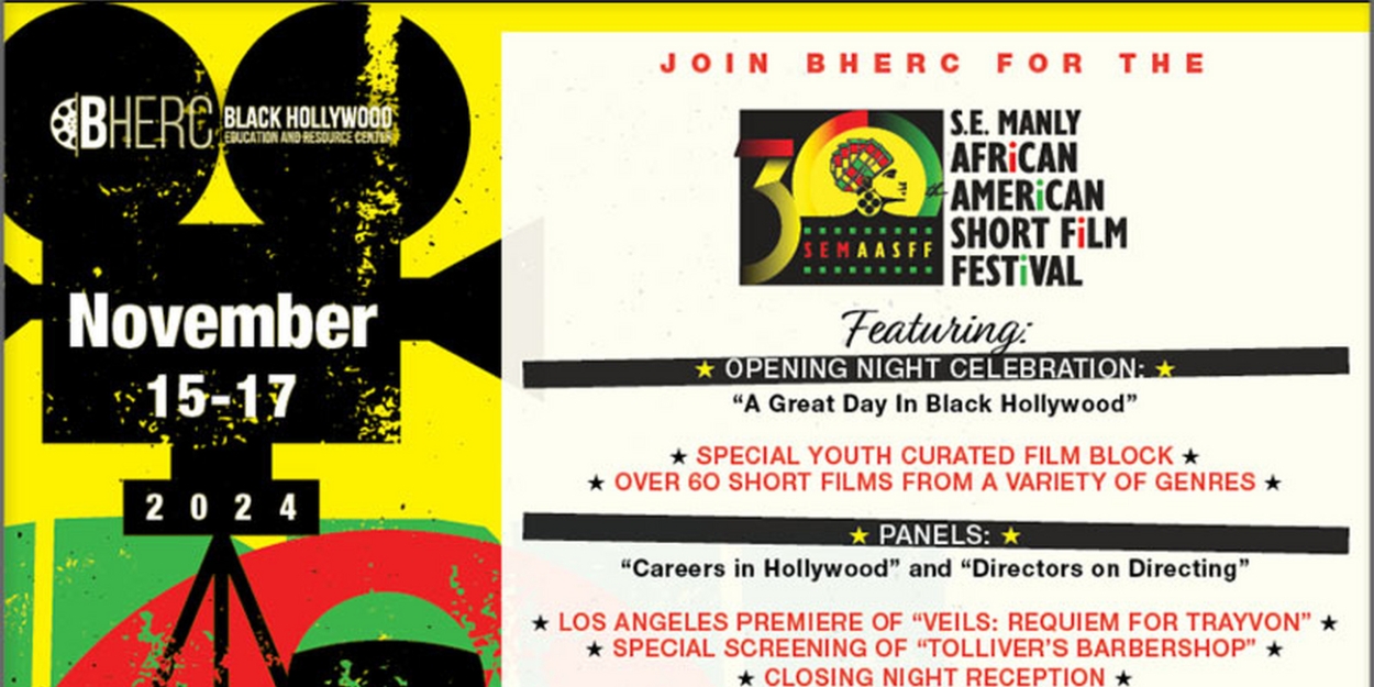 The Black Hollywood Education and Resource Center Honors Filmmakers At Upcoming 30th Short Film Festival  Image