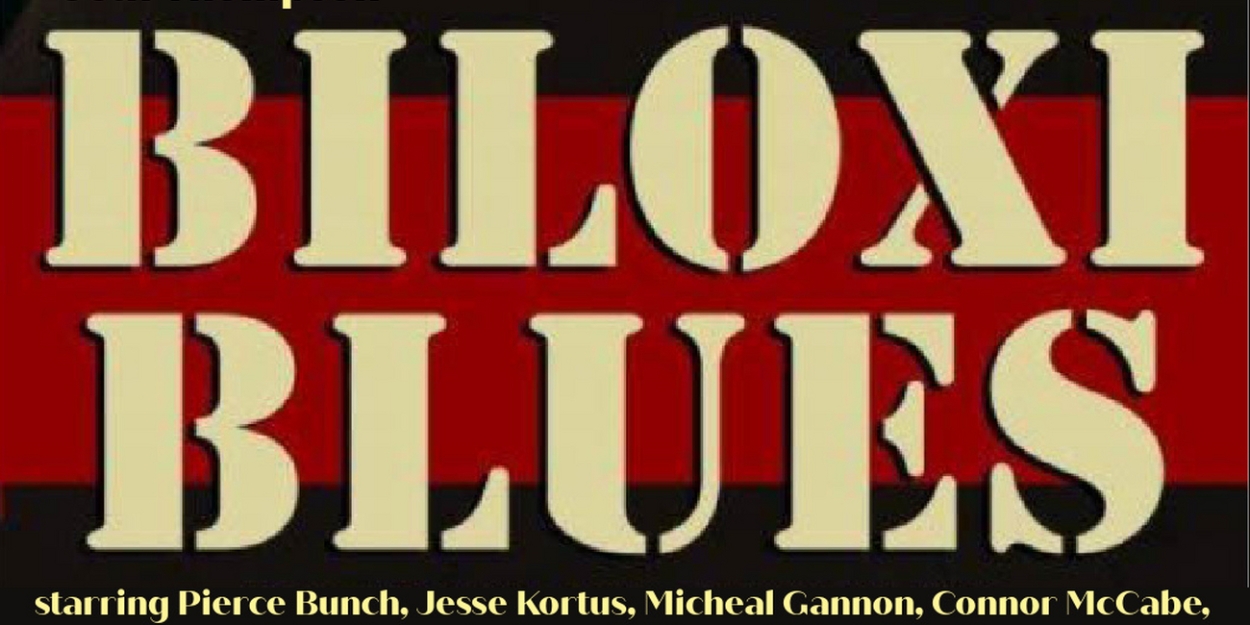 BILOXI BLUES and THE COVER OF LIFE Come to the Cumberland Theatre in September  Image