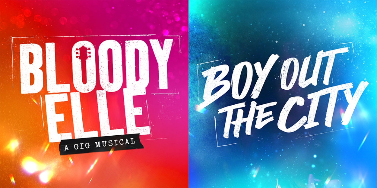 BLOODY ELLE and BOY OUT THE CITY Come to the Lyric Theatre in September 