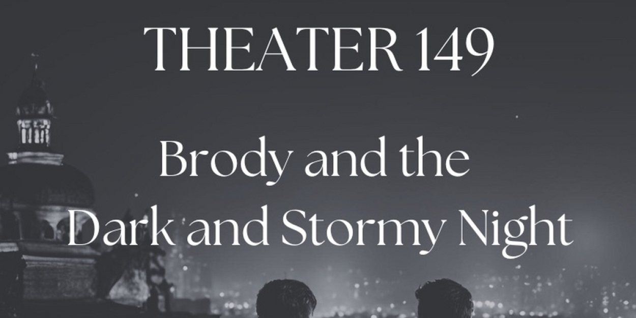 BRODY AND THE DARK AND STORMY NIGHT Debuts On Halloween At Open-Door Playhouse Photo