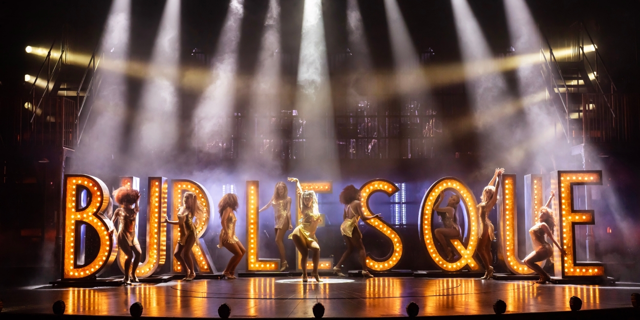 BURLESQUE THE MUSICAL Will Make West End Premiere at the Savoy Theatre