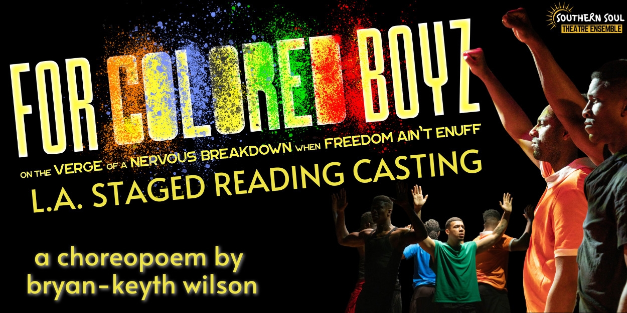 Bryan-Keyth Wilson's FOR COLORED BOYZ Los Angeles Staged Reading Announced  Image