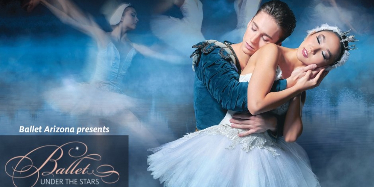 Ballet Arizona to Present BALLET UNDER THE STARS  Image