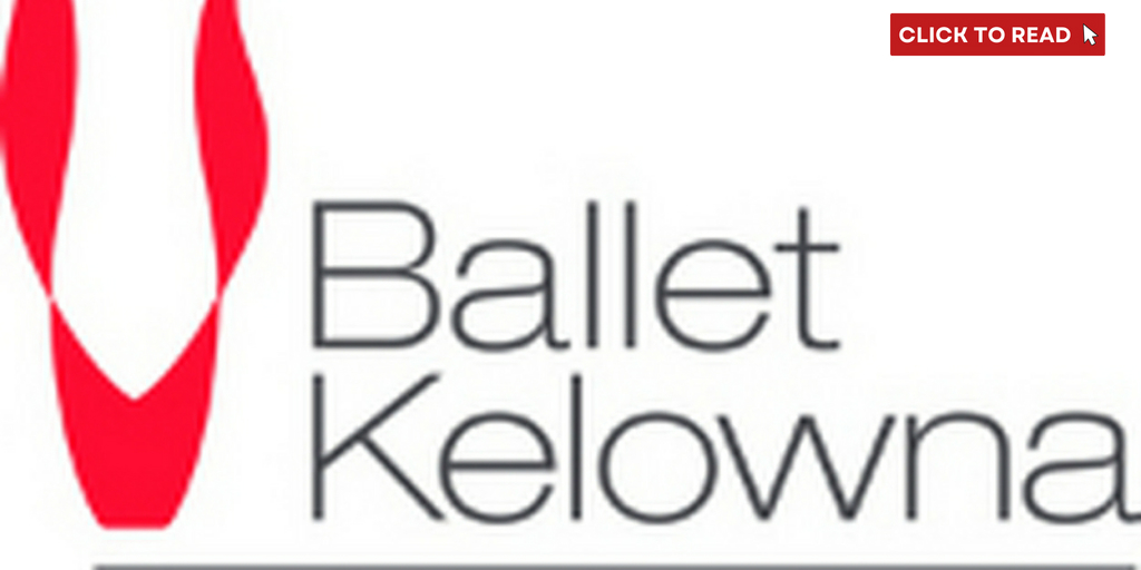 Ballet Kelowna Presents Two World Premieres In Dynamic Double Bill, TURNING POINT - Vimarsana News