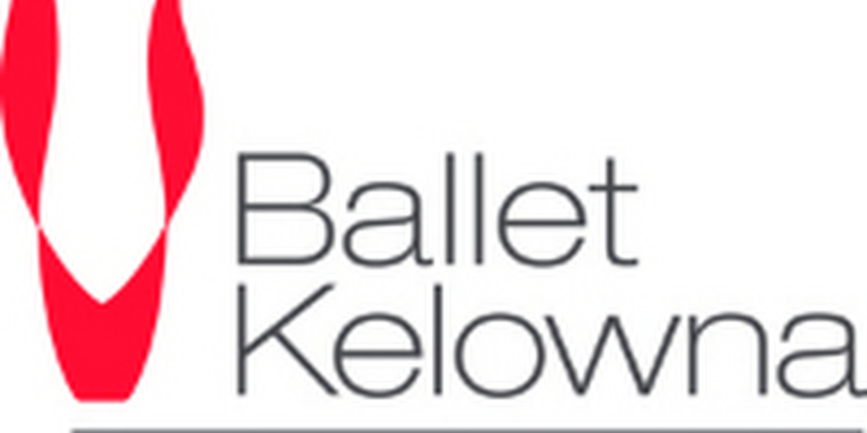 Ballet Kelowna Presents Two World Premieres In Dynamic Double Bill, TURNING POINT 
