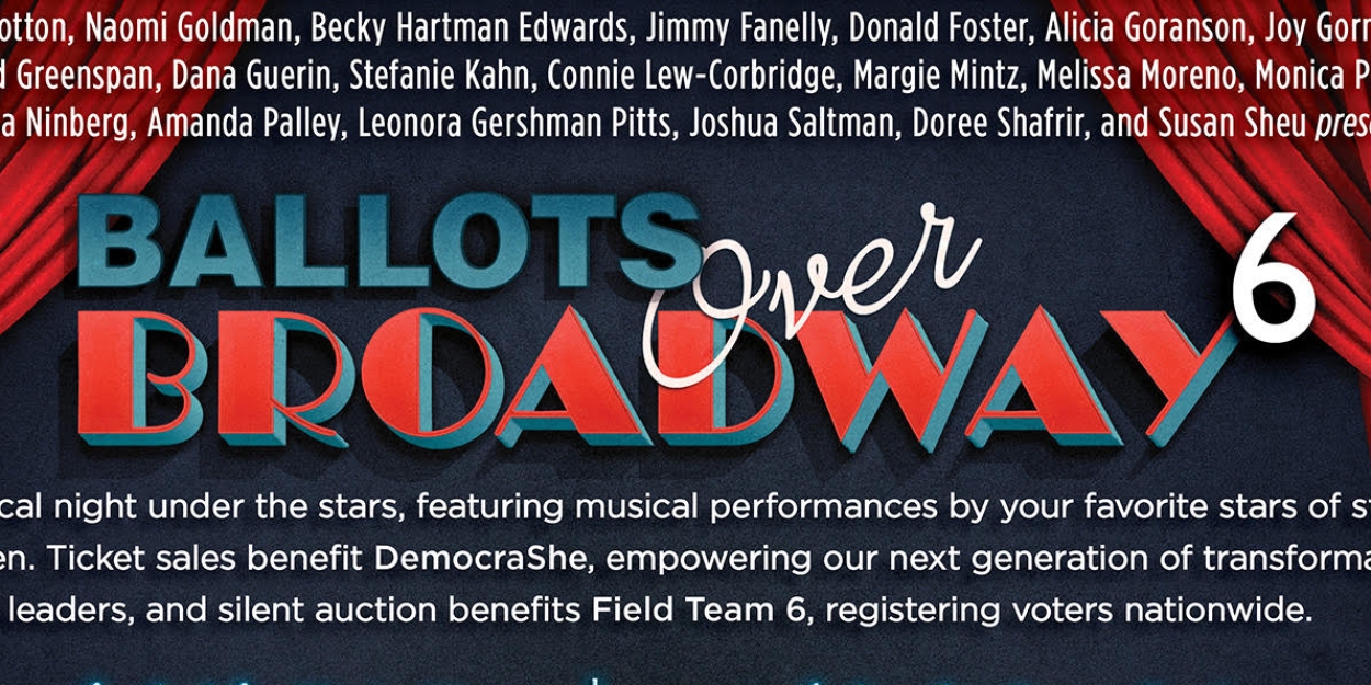 BALLOTS OVER BROADWAY 6 Returns To Los Angeles  Image