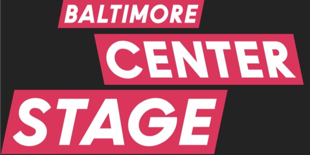 Baltimore Center Stage Will Not Comply with Anti-DEI Guidelines Photo