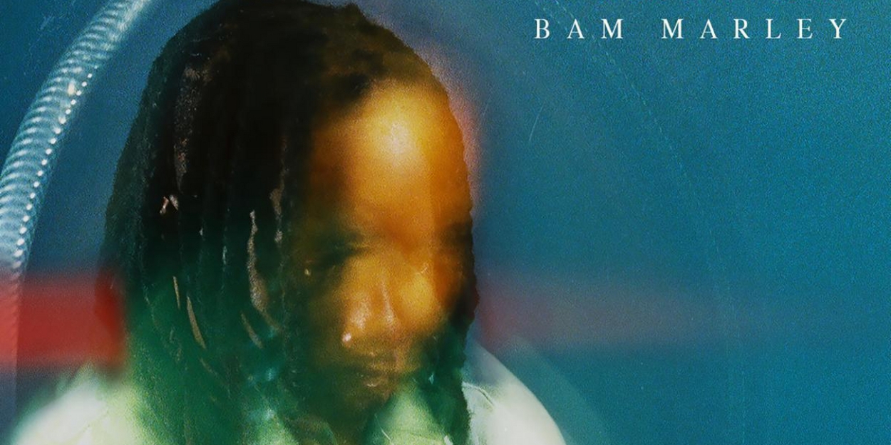 Bam Marley Shares New Single 'Eclipse' 