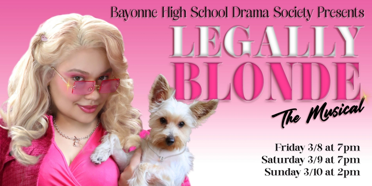 Bayonne High School To Present LEGALLY BLONDE 
