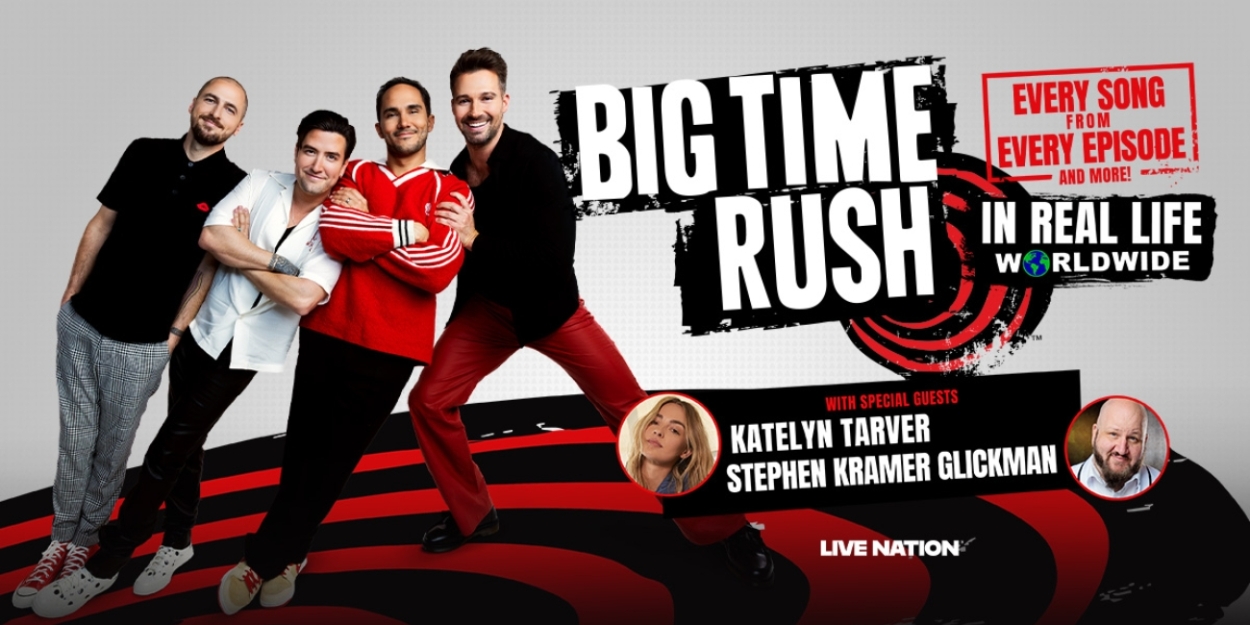 Big Time Rush to Embark on 'BIG TIME RUSH IN REAL LIFE WORLDWIDE' Tour  Image